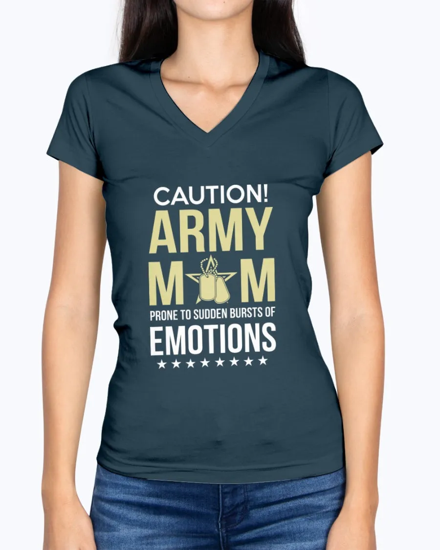Army Mom Caution Emotions T-shirts