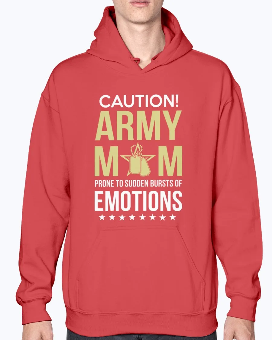 Army Mom Caution Emotions T-shirts