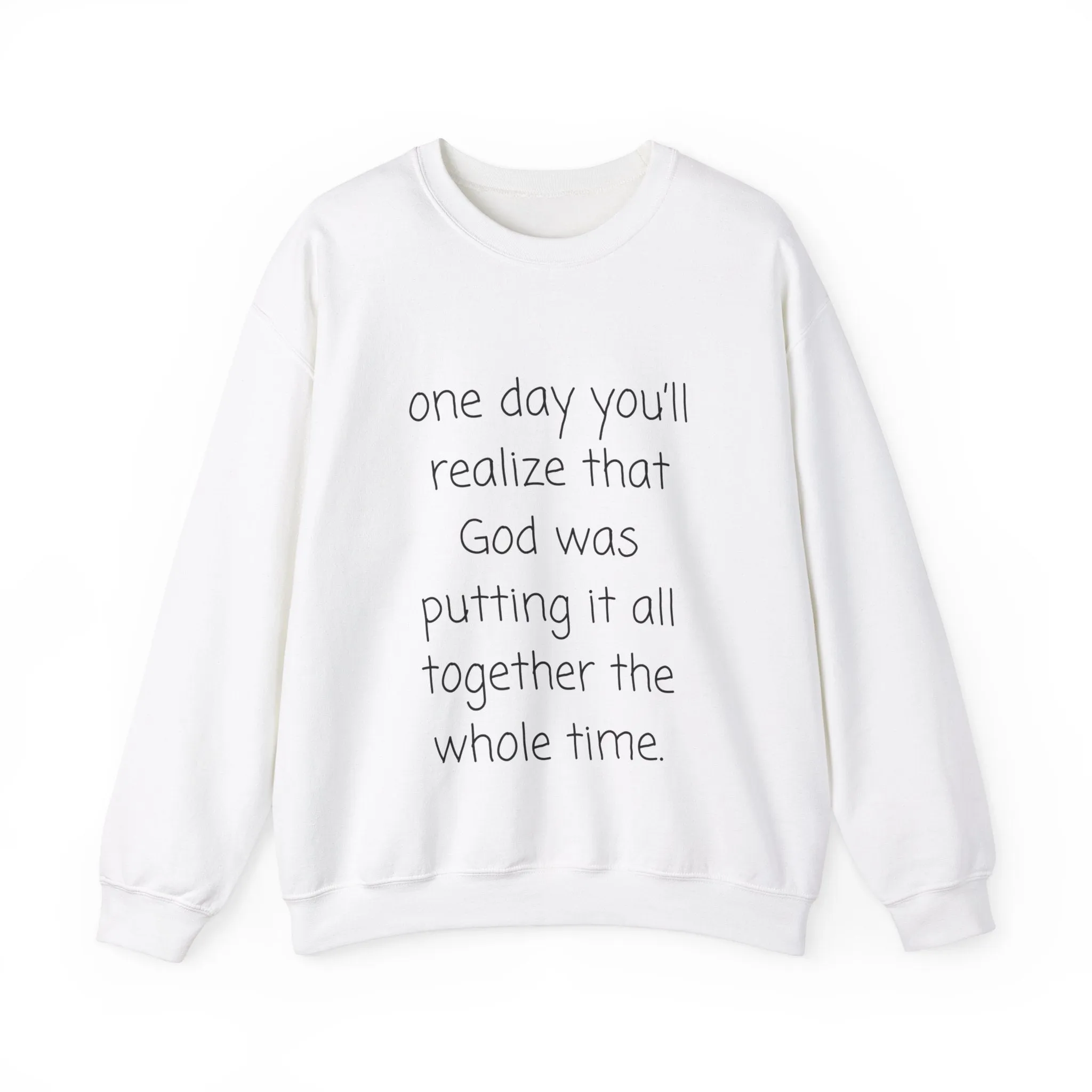 one day...- gianna jessen sweatshirt